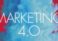 Marketing 4.0: Moving From Traditional To Digital By Philip Kotler, Hermawan Kartajaya, And Iwan Setiawan – Summary And Review