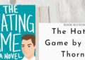 The Hating Game By Sally Thorne – Summary And Review